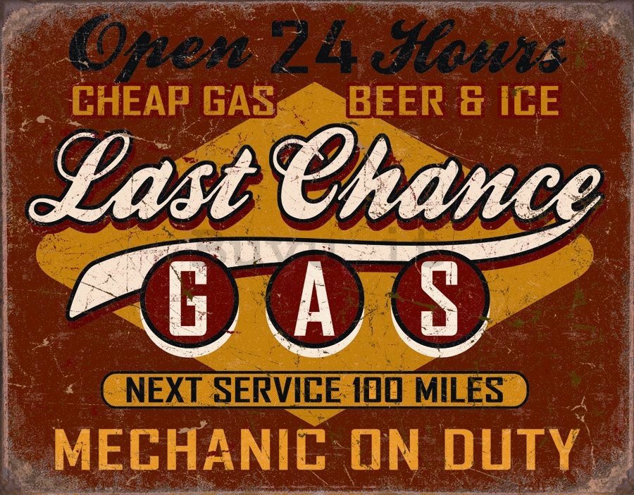 Targa in latta - Last Chance Gas