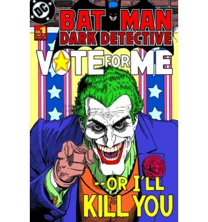 Poster - Batman (Joker vote for me)