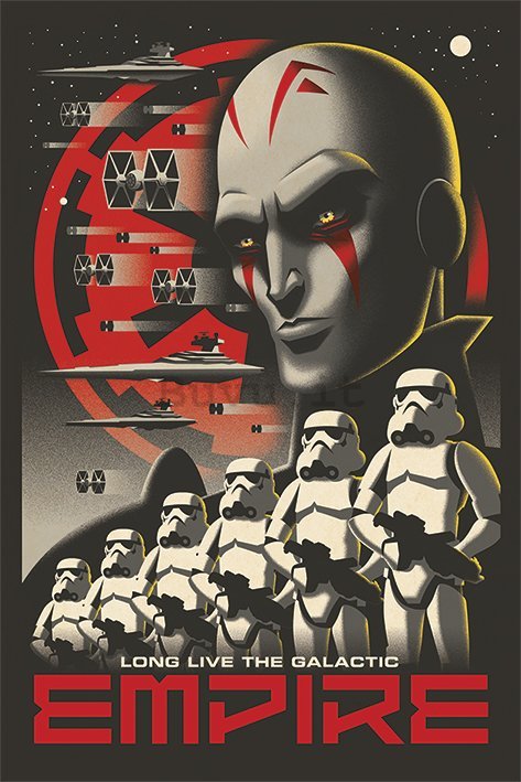 Poster - Star Wars Rebels (Long Live Empire)
