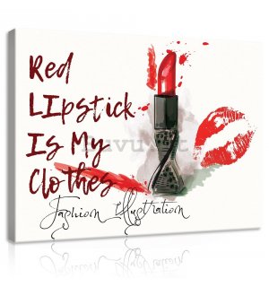 Quadro su tela: Red Lipstick is My Clothes - 100x75 cm